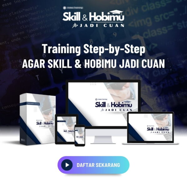 Skill & Hobimu Jadi Cuan