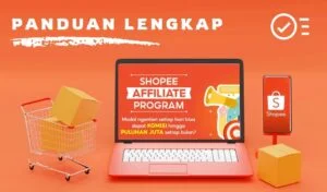 Cara Daftar Shopee Affiliate Program