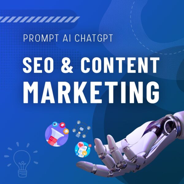 Prompt AI ChatGPT - SEO & Content Marketing