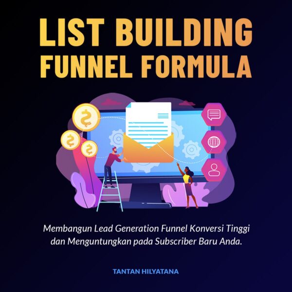 List Building Funnel Formula