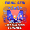 Jasa Setup List Building Funnel - Email Seri