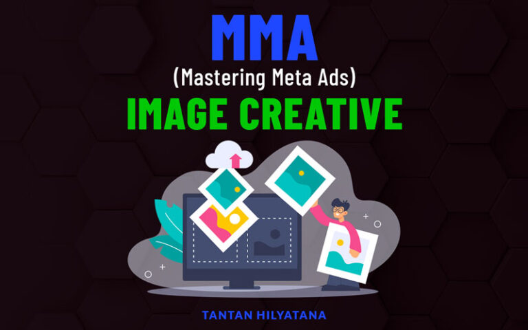Mastering Meta Ads (MMA) Image Creative