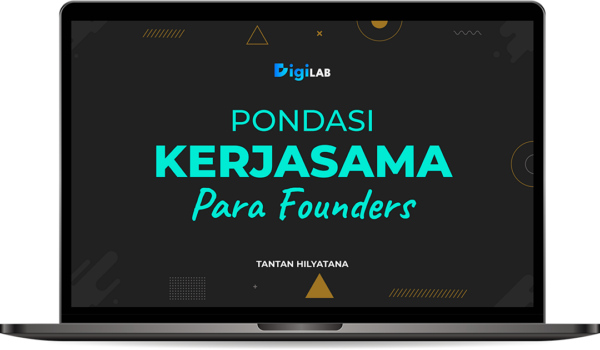 Pondasi Kerjasama Para Founders