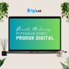 Private Mentoring: Membangun Bisnis Produk Digital